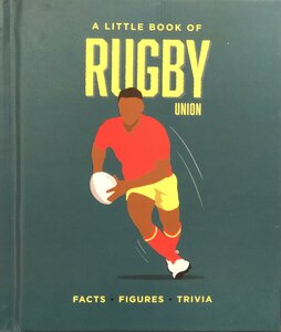 A Little Book of Rugby Union