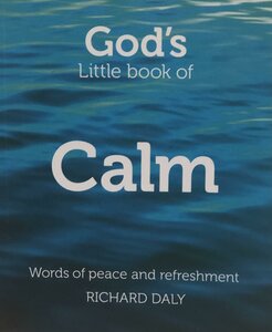 God's Little Book of Calm - image 1