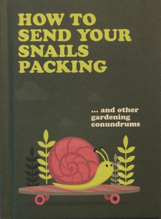 How to Send Your Snails Packing - image 1