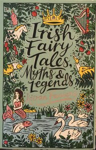 Irish Fairy Tales Myths Legends - image 1