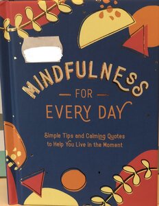 Mindfulness For Every Day - image 1