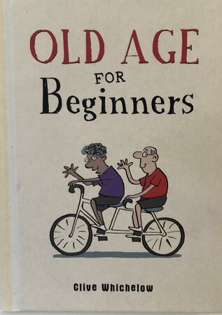 Old Age for Beginners - image 1