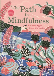 Self Help Path to Mindfulness